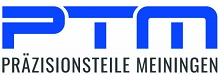 PTM Präzisionsteile GmbH Meiningen